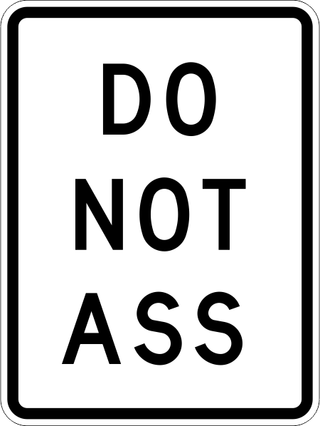 Name:  do not ass.png
Views: 423
Size:  25.0 KB